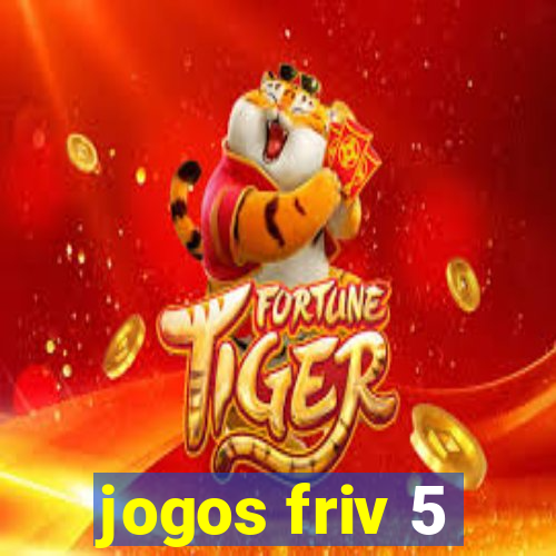 jogos friv 5